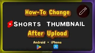 YT Shorts Thumbnail Change After Upload | How To Replace YouTube Shorts Cover Photo on Mobile Phone