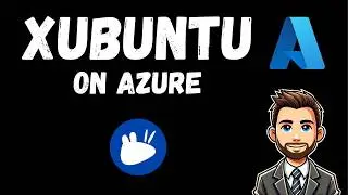 Deploy a Fully Automated Xubuntu XRDP Desktop Environment on Microsoft Azure