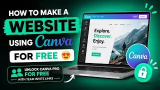 How to Make a Website Using Canva for FREE 😍 || Unlock Canva Pro for FREE with Team Invite Links