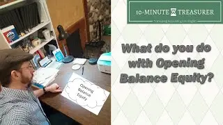 Fixing the Opening Balance Equity in QuickBooks for a Church