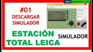 1 | Descarga Gratis Simulador | Curso de Estación Total Leica TS02, TS06 y TS09