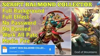 SCRIPT SKIN BALMOND COLLECTOR GOD OF MOUNTAINS || NOBITA OYY