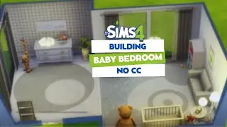 Building BABY Bedroom || NO CC || Sims 4
