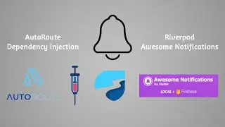 Local Notifications Tutorial in Flutter  -  Awesome Notifications, DI, Routing, Riverpod, and more