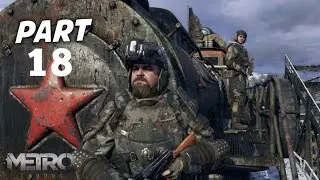 METRO EXODUS Walkthrough Gameplay Part 18 - Full Game
