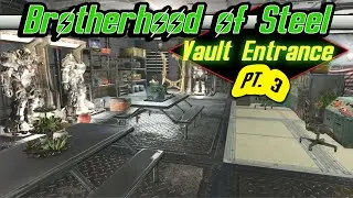 Fallout 76 - BOS HQ Vault Entrance! Lobby Shelter Build | BOS HQ PT. 3