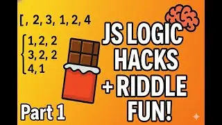 JavaScript Logic Tricks + Riddle Challenge | Arrays, Loops & Unique Counting 