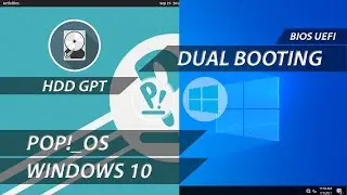 Dual Boot Windows and Pop OS | Dual Boot Windows 10 and Pop OS | Dual Boot Pop OS | UEFI | GPT