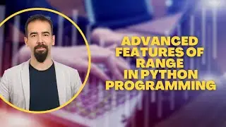 #42 Advanced Features Of Range In Python Programming
