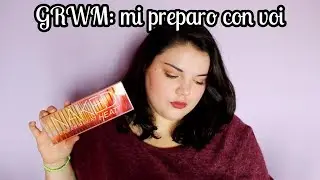 GRWM: MI PREPARO CON VOI usando la NAKED HEAT - Speak up Lise