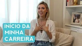 Início da minha carreira - por Nati Vozza