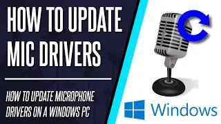 How to Update Microphone Drivers on a Windows 10 PC