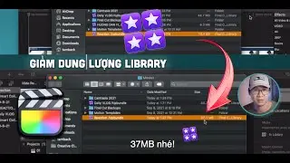 GIẢM 10GB ➡️ 37MB TRONG FINAL CUT - HOW TO reduce Final Cut Pro X Library size FROM 10GB to 37MB