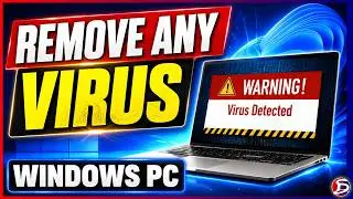How to Remove Any Virus from Windows 10 / 11 | Delete All Viruses | How to Remove Computer Virus