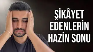 Şikayet Etme❗️ Şükret🤲🏼 \ süleyman yılmaz
