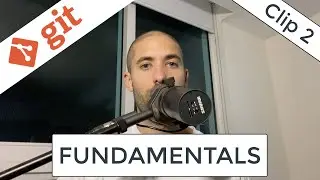 Git Fundamentals [CLIP] - Objects in the .git Database