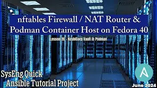 Ansible Tutorial 20 - Project 1: HashiCorp Vault in Podman