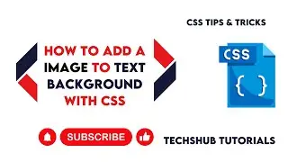How to Add a Image to Text Background with CSS | CSS Text Background Tutorial