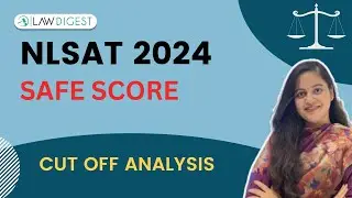 NLSAT 2024 Safe Score | NLSAT 2024 Cut Off | NLSIU Bangalore 3 year LLB | NLSAT 2025
