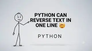 Python Can Reverse Text in ONE Line 🤯