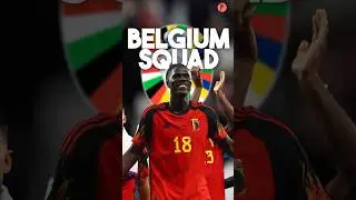 Belgium Announce EURO 2024 Squad! 🇧🇪