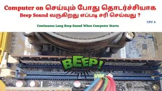 Continuous Beep Sound from CPU and No Display on Monitor