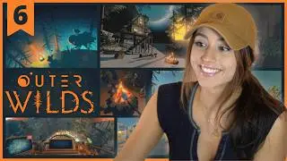 Outer Wilds | The Best-laid Schemes of Mice and Men | Pt.6
