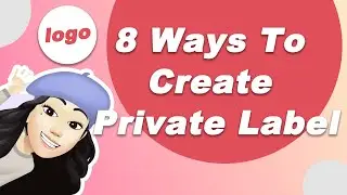 8 Ways To Create Private Label For Your Dropshipping Store (Ultimate guide 2021)