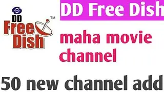 dd free dish maha movie channel