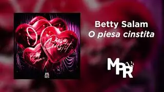 Betty Salam - O Piesa Cinstita | 1 Ora