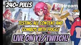 CAN I GET 3* FRIGG WITH 240+ PULLS?!? Frigg/Frost Showcase/ Volt Comparison [Tower of Fantasy]