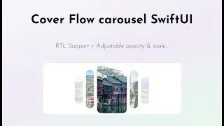 Modern Cover Flow carousel SwiftUI (RTL Support)