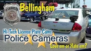 Police Cameras - Bellingham Washington License Plate Cam Surveillance Cars