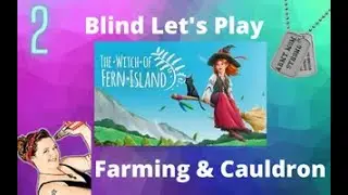 The Witch Of Fern Island Lets Play I Gameplay I Walkthrough Waking Up Cauldron & Farming Episode 2