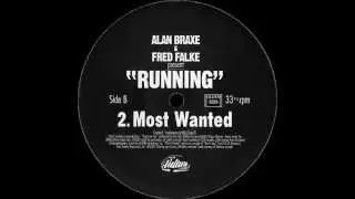 Alan Braxe & Fred Falke - Most Wanted