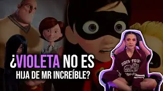 ¿VIOLETA NO es HIJA de MR INCREÍBLE? ¿ELASTIGIRL LE FUE INFIEL?