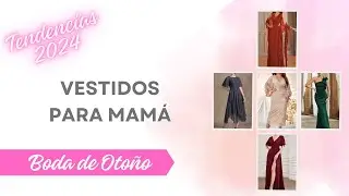 Trend 2024 * Dresses for Mom's Fall Wedding *