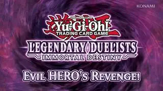 Yu-Gi-Oh!...Legendary  Duelists  Immortal Destiny  Evil HERO's Revenge!