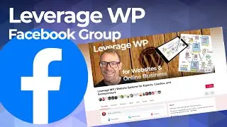 Leveraging WordPress & the NEW Facebook Group & Framework - FREE for all!