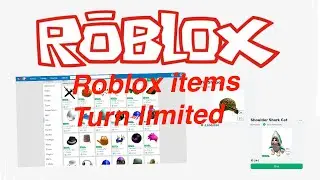 Roblox items turn limited