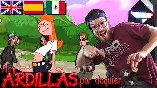 REACCION HAY ARDILLAS POR DOQUIER DE PHINEAS Y FERB Doblaje Español Castellano vs Latino