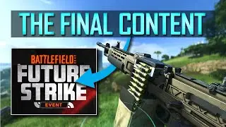 New ''Future Strike'' Event ► Battlefield 2042's Final Content