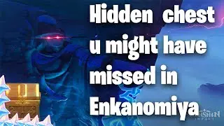 Hidden chest you might have missed in Enkanomiya | Genshin impact