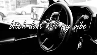 140 BPM CHILL ''bitch don't kill my vibe'' TYPE BEAT
