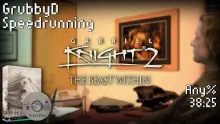 The Beast Within: A Gabriel Knight Mystery (1995) Any% 38:25