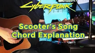 Cyberpunk - Scooters Song Chord Explanation