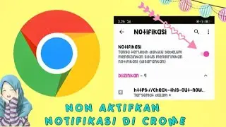 CARA ME-NONAKTIFKAN NOTIFIKASI DI APLIKASI CROME