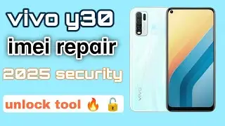 Vivo y30 imei repair unlock tool 🔓 2025 security 👍 all mtk vivo