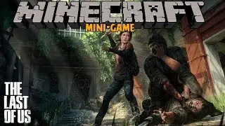 MINECRAFT MINI-GAME│The Last of Us│