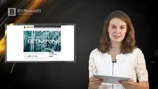 BitNovosti.com: Видеодайджест от 2 августа 2021